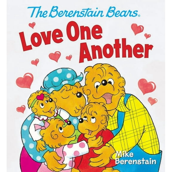 Berenstain Bears Love 1 Another (Board Book)