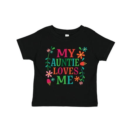 

Inktastic My Auntie Loves Me Girls Girls Toddler T-Shirt