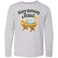 thumbnail image 3 of Inktastic Happy Birthday Jesus Nativity Christmas Long Sleeve Youth T-Shirt, 3 of 5