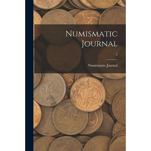 Numismatic Journal; 2, (Paperback)
