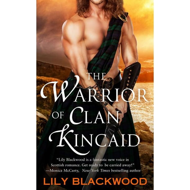 The Warrior of Clan Kincaid