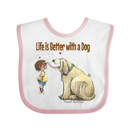 

Inktastic Life is Better with a Dog Gift Baby Boy or Baby Girl Bib