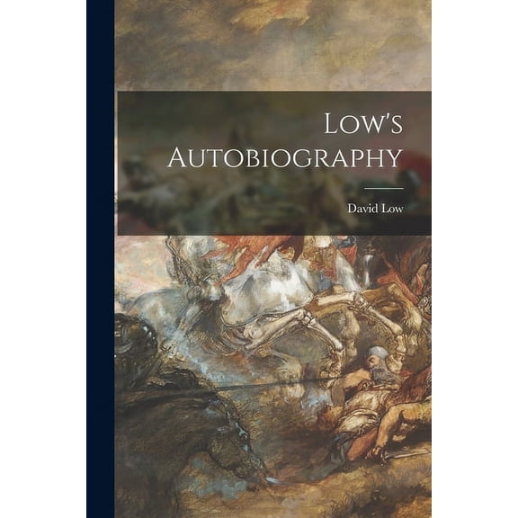 Low's Autobiography, (Paperback)