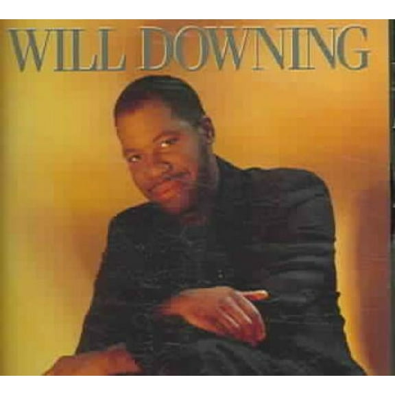 WILL DOWNING - WILL DOWNING