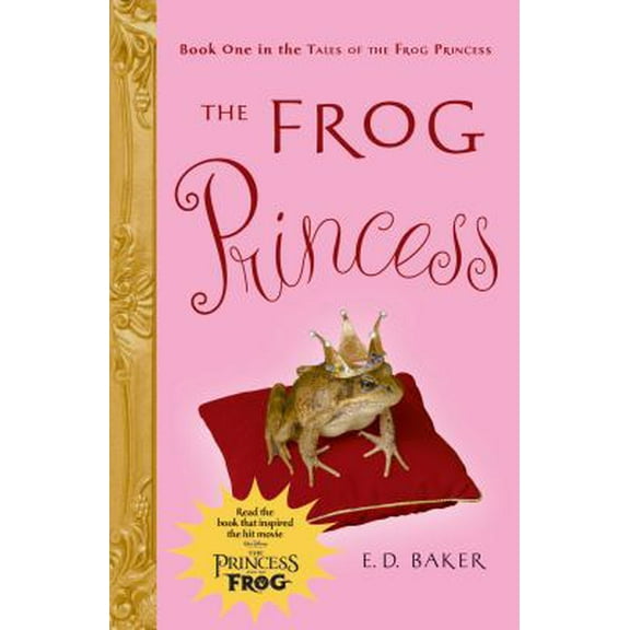 Pre-Owned The Frog Princess (Tales of the Frog Princess) (Paperback) 1582349231 9781582349237