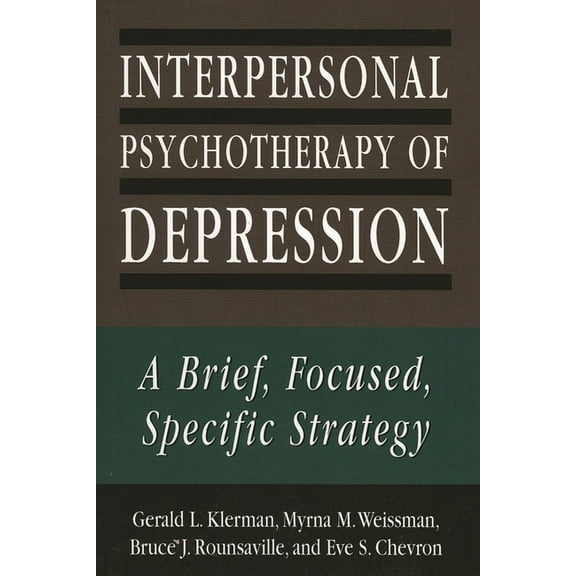 Master Work Interpersonal Psychotherapy of Depression: A Brief, Focused, Specific Strategy, (Paperback)