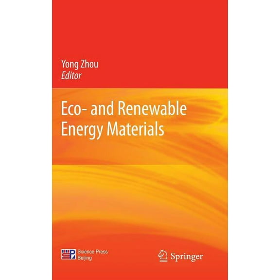 Eco- And Renewable Energy Materials, (Hardcover)