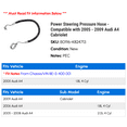 thumbnail image 2 of Power Steering Pressure Hose - Compatible with 2005 - 2009 Audi A4 Cabriolet 2006 2007 2008, 2 of 2
