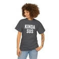thumbnail image 3 of Kinda Sus Shirt, Funny Gaming T-Shirt, Gamer Gift Tee, Birthday - ID: 101, 3 of 7