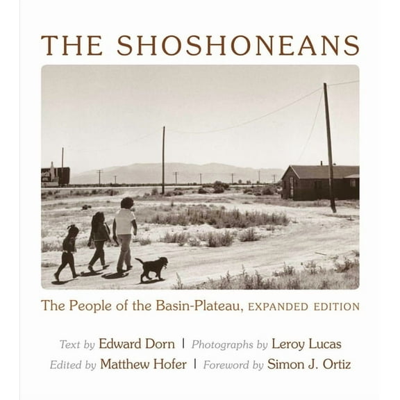 Recencies Series: Research and Recovery The Shoshoneans: The People of the Basin-Plateau, (Paperback)