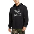 thumbnail image 2 of I'm Not Weird I Am Limited Edition Funny Sayings Hoodie Pullover Hoodie Black, 2 of 7