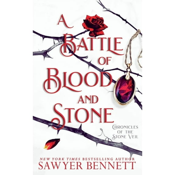 A Battle of Blood and Stone (Paperback) by Sawyer Bennett