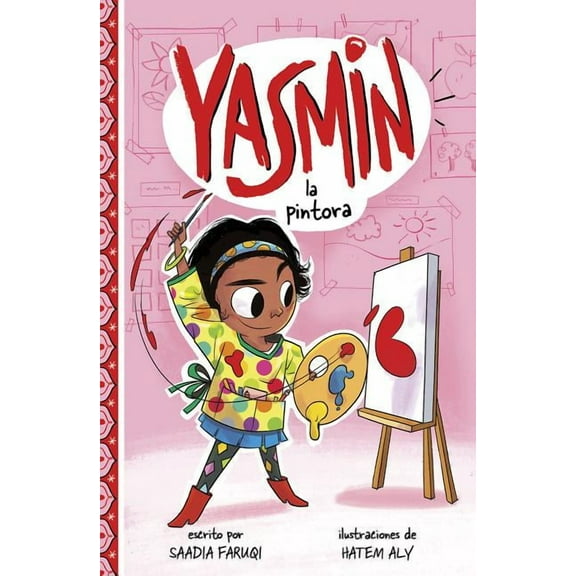Yasmin en EspaÃ±ol Yasmin la Pintora, (Paperback)