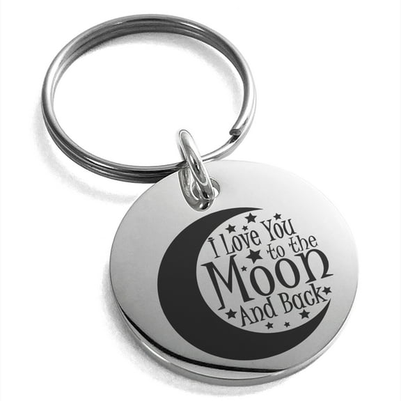 Stainless Steel Crescent I Love You to the Moon and Back Engraved Small Medallion Circle Charm Keychain Keyring