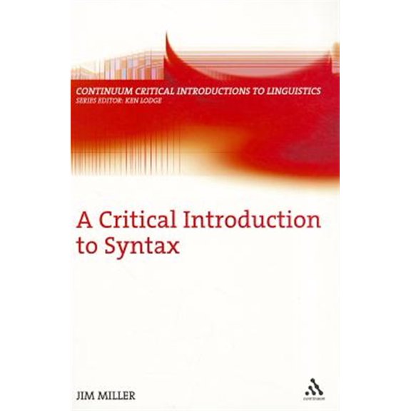 Pre-Owned Bloomsbury Critical Introductions to Lin A Critical Introduction to Syntax, (Paperback)