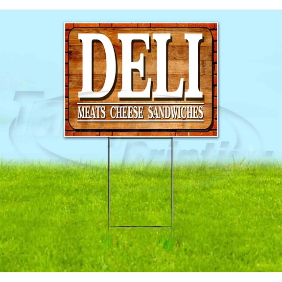 Deli Meats Cheese Sandwich (18" x 24") Yard Sign, Includes Metal Step Stake
