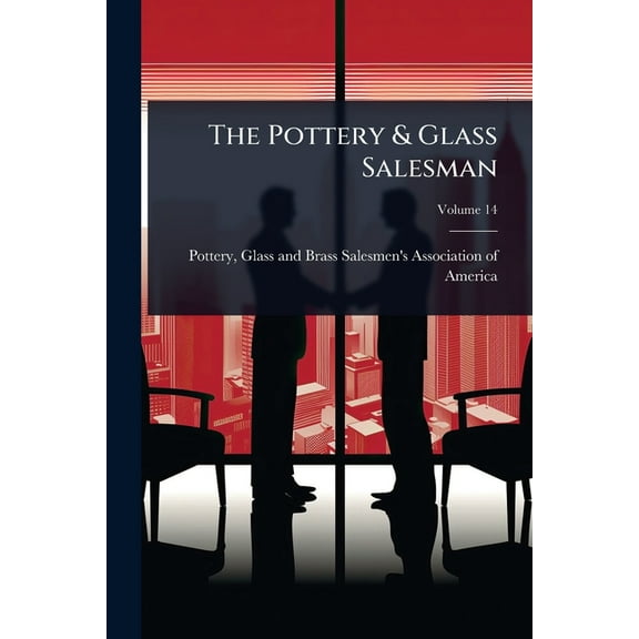 The Pottery & Glass Salesman, (Paperback)