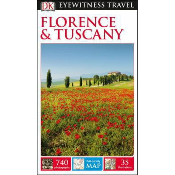 Pre-Owned DK Eyewitness Travel Guide Florence and Tuscany (Paperback) 146545733X 9781465457332