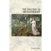 The Practice of Aromatherapy [Paperback - Used]
