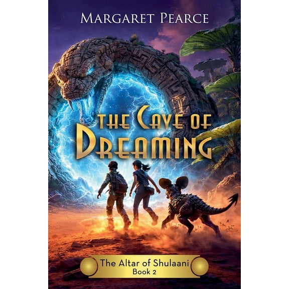 The Altar of Shulaani The Cave of Dreaming, Book 2, (Paperback)