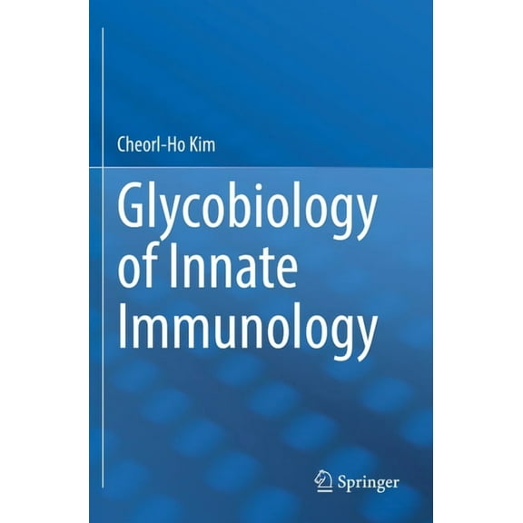 Glycobiology of Innate Immunology, (Paperback)