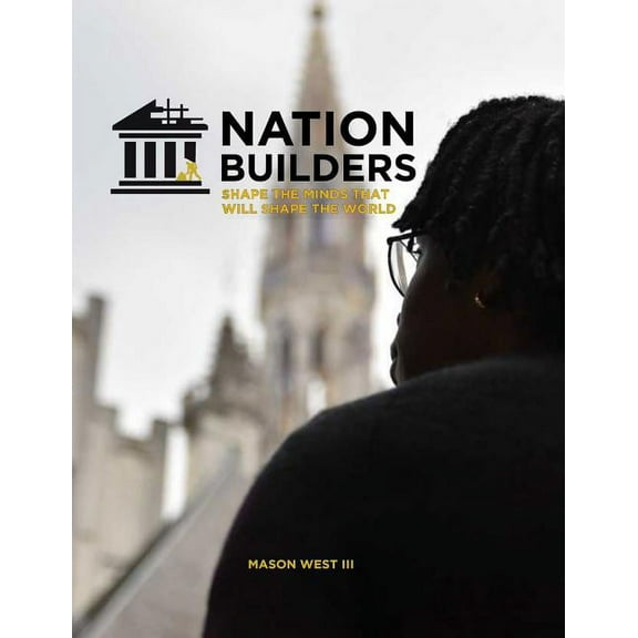 Nation Builders, (Paperback)
