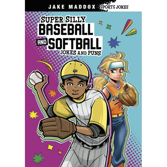 Jake Maddox Sports Jokes Super Silly Baseball and Softball Jokes and Puns, (Hardcover)