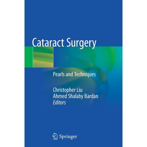 Cataract Surgery: Pearls and Techniques, (Paperback)
