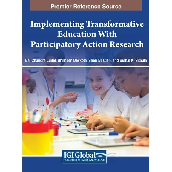 Implementing Transformative Education With Participatory Action Research, (Hardcover)