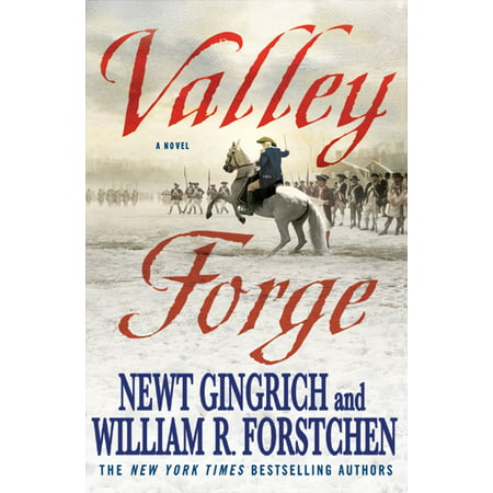 Valley Forge : George Washington and the Crucible of