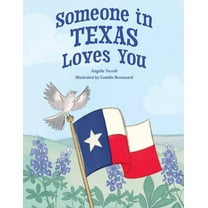 Someone in Texas Loves You, (Hardcover)