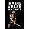 thumbnail image 1 of Skagboys, Irvine Welsh Paperback, 1 of 3