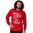 thumbnail image 4 of Roses Are Red Go To Bed Funny Poem Men's Long Sleeve Tee T Shirt Brisco Brands M, 4 of 6