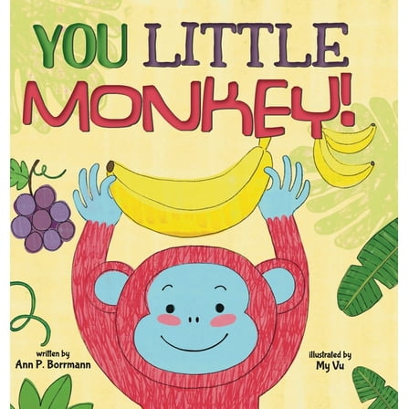 You Little Monkey, (Hardcover)