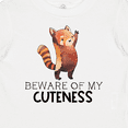 thumbnail image 4 of Inktastic Beware of My Cuteness Cute Red Panda Boys or Girls Baby T-Shirt, 4 of 5