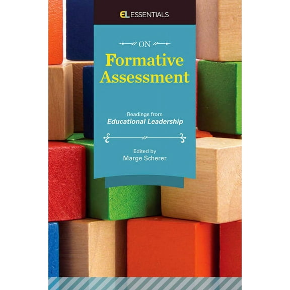 Essentials On Formative Assessment: Readings from Educational Leadership (El Essentials), (Hardcover)