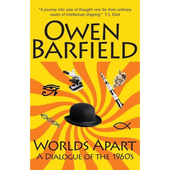 Worlds Apart: A Dialogue of the 1960's, (Paperback)