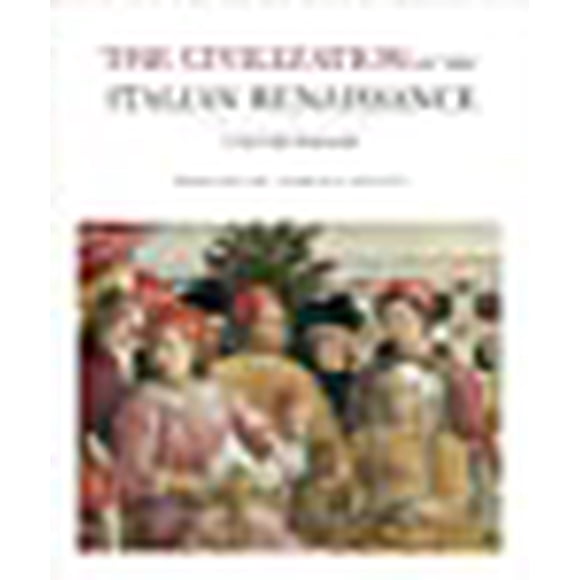 La Civilisation de la Renaissance Italienne: un Cahier, Deuxième Édition