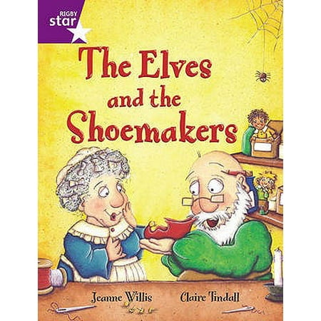 Rigby Star Guided 2 Purple Level: The Elves and the Shoemaker Pupil Book (Single)
