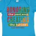 thumbnail image 4 of Inktastic Honoring the Past and Creating the Future Black History Boys or Girls Baby Bodysuit, 4 of 5