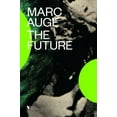 thumbnail image 2 of Pre-Owned The Future (Paperback) 1781685665 9781781685662, 2 of 2