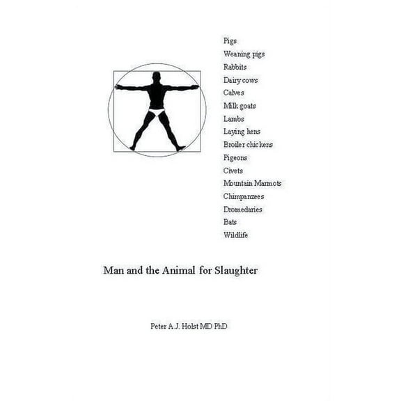 Man and the Animal for Slaughter (Paperback)