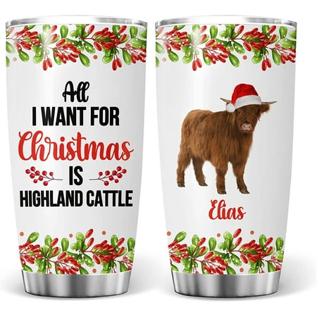 

Athenstics Personalized All I Want For Christmas Is Highland Cattle Keepsake Funny Gifts For Animal Lovers Pet Owners Xmas Tree Double Wall Vacuum Insulated Tumblers 20oz