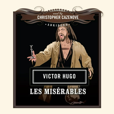 Les Misérables - Audiobook (Best John Le Carre Audiobook)