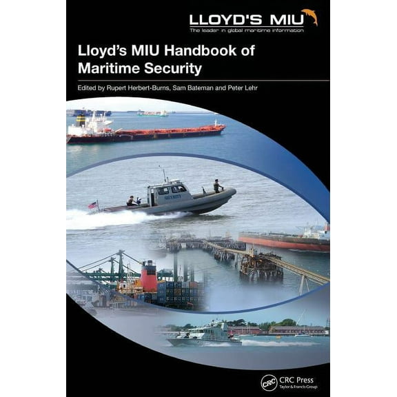 Lloyd's MIU Handbook of Maritime Security, (Hardcover)