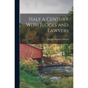 Half a Century With Judges and Lawyers (Paperback)