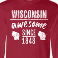 thumbnail image 4 of Inktastic Wisconsin Awesome Since 1848 Long Sleeve T-Shirt, 4 of 5