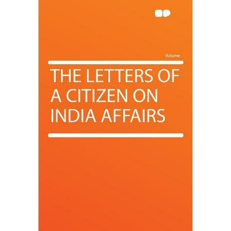 The Letters of a Citizen on India Affairs (Best Magazine For Current Affairs In India)