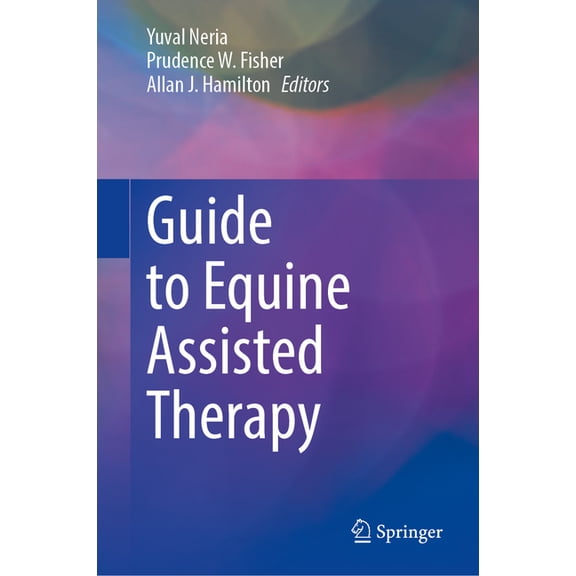 Guide to Equine Assisted Therapy, (Hardcover)