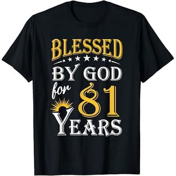 Vintage Blessed by God for 81 years Happy 81st Birthday T-Shirt
